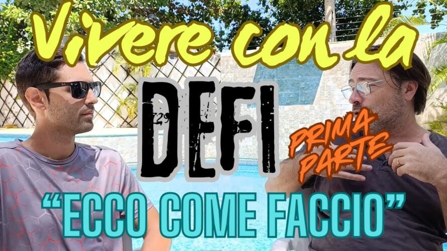 Oggi incontro un ragazzo che vive con la DEFI, vogliamo sapere come riesce? Ecco la prima parte!