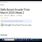 Skills Boost Arcade Trivia March 2025 Week 2 || Lab Solution || Google Cloud Arcade 2025