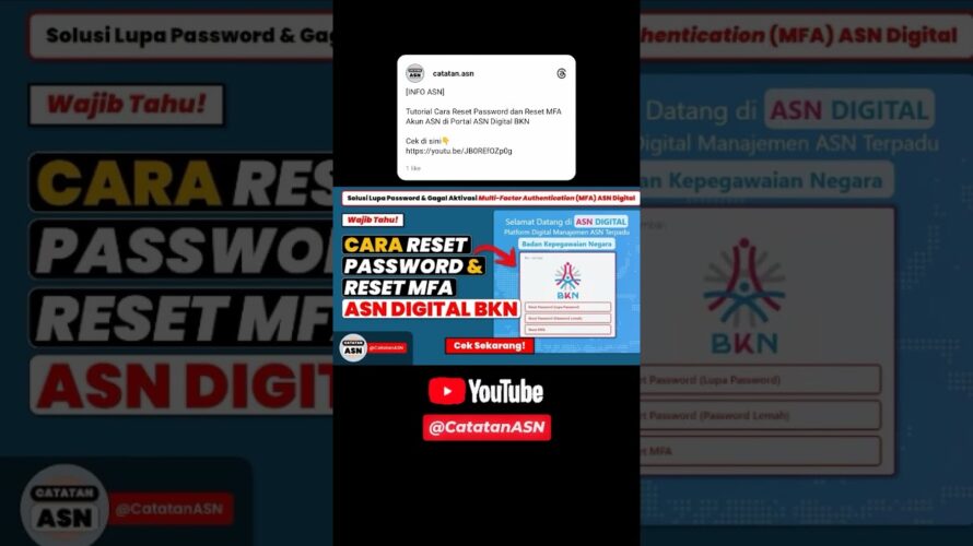 Tutorial Cara Reset Password dan Reset MFA Akun ASN di Portal ASN Digital BKN #mfa