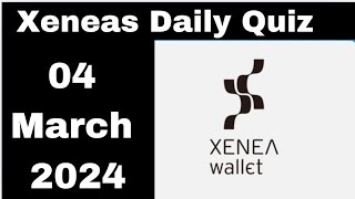 Xeneas Daily Quiz Answer 04 March | What does DeFi stand for?
