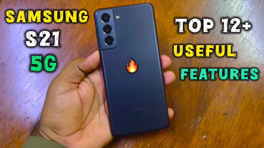 Samsung Galaxy S21: 12+ AMAZING Features You Didn’t Know Existed! 🤯