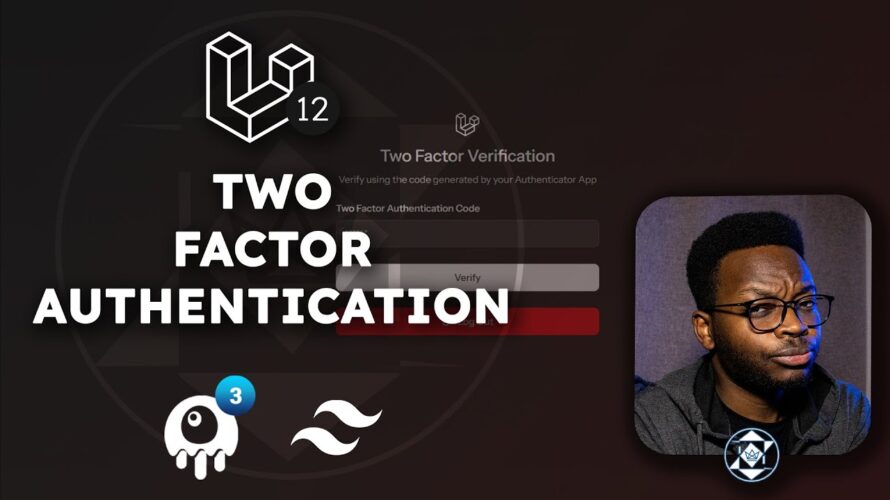 Secure Your Laravel 12 App with 2FA – Easy Two-Factor Authentication Setup!