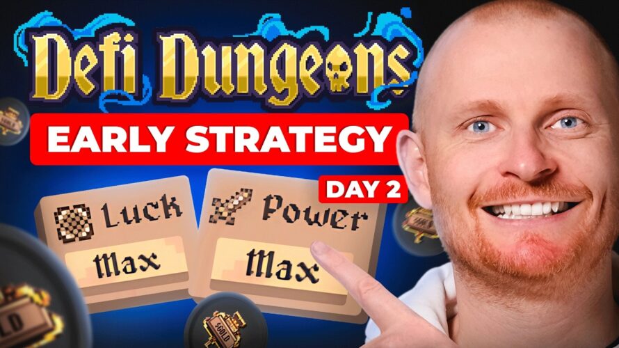 Defi Dungeons: Day 2: Early Gameplay Strategy to Maximize Progress