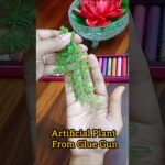 Diy Artificial Plant From Glue Gun |Hot Glue Gun hack #youtubeshorts #shortsfeed #viralshort #craft