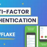 Multi-Factor Authentication (MFA) in Snowflake | Snowflake Tutorial