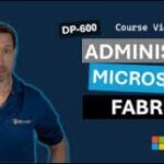 Administer Microsoft Fabric DP-600
