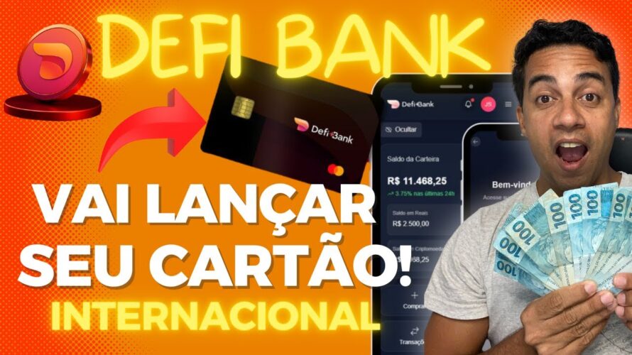 DEFI BANK É O BANCO DIGITAL DE CRIPTOMOEDAS GLOBAL QUE PODE FAZER 100X (ATUALIZAÇÕES DEFI BANK)