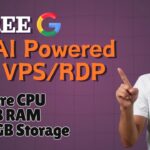 Get 100% Free AI Powered VPS/RDP From Google (Lifetime Access!)