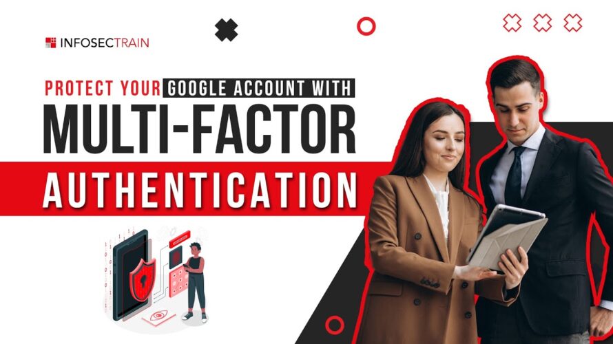 Google Account Security: How MFA Keeps Hackers Out!