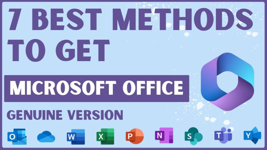Microsoft Office for Free : 7 Legal Ways to Get Microsoft Office for Free or Huge Discounts in 2025