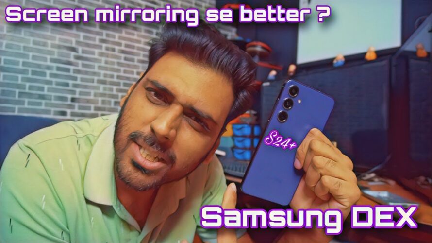 S24 plus 🔥 Samsung DEX 💥 Very Underrated 😊💥🔥