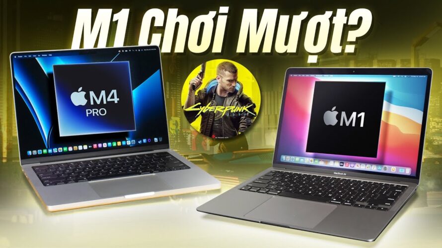 Apple M1 CHIẾN MƯỢT Cyberpunk 2077: Thực hư ra sao?