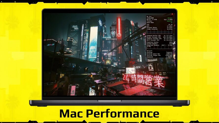 Cyberpunk 2077 on Mac Performance – Testing 8 Macs!
