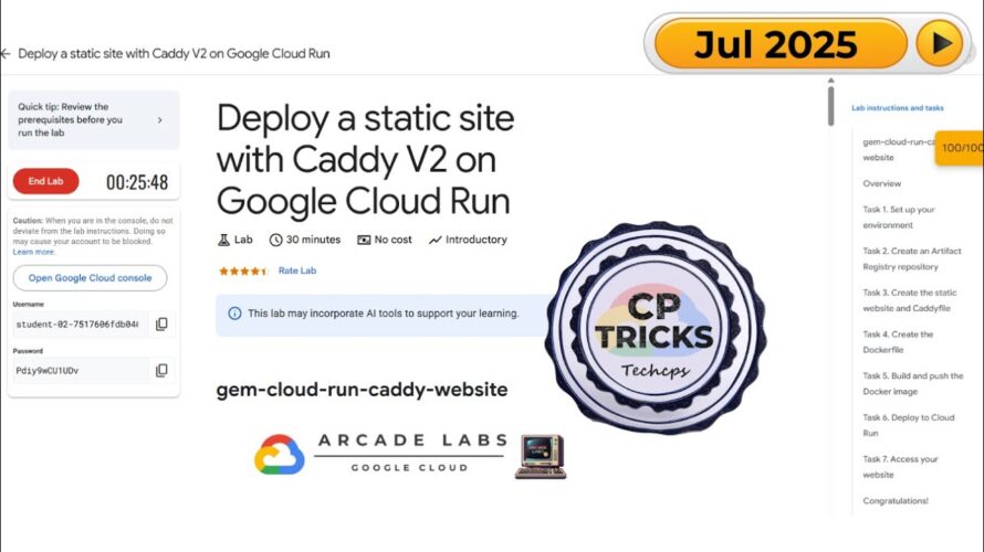 Deploy a static site with Caddy V2 on Google Cloud Run | #qwiklabs | #arcade