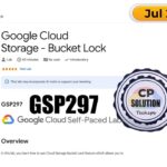 Google Cloud Storage – Bucket Lock | #GSP297 | #qwiklabs | #arcade