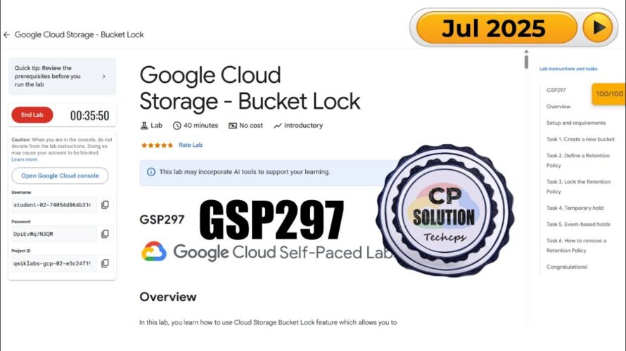 Google Cloud Storage – Bucket Lock | #GSP297 | #qwiklabs | #arcade