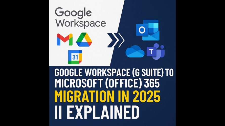 Google Workspace (G-Suite) to Microsoft (Office) 365 Migration In 2025 || EXPLAINED BY AN EXPERT