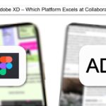 Figma Vs Adobe XD – Which Platform Excels At Collaboration 2025 (BEST COMPARISON)