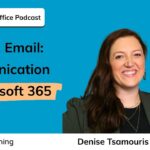 Communication in Microsoft 365 | Everyday Office