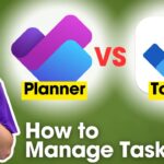 Microsoft 365 Task Management: Microsoft Planner vs To Do
