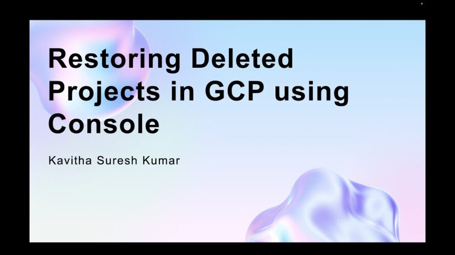 Restoring Deleted Projects in Google Cloud Platform using Console