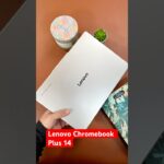 Lenovo Chromebook Plus 14 Epic Google Unboxing 👀📦🔥🔥