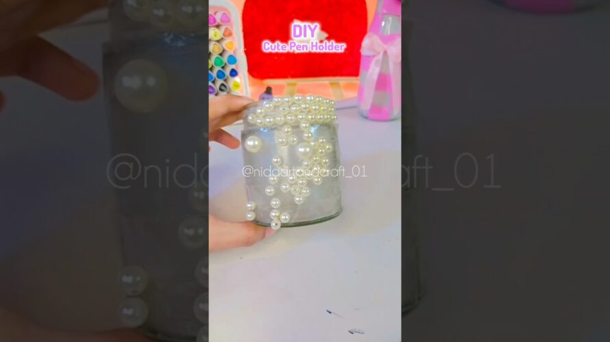 😍DIY Cute Pen Holder💕✨ #shorts #trending #youtubeshorts #diy #craft #satisfying #viral #viralvideo