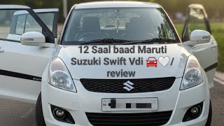 12 Saal baad Maruti Suzuki Swift Vdi 🚘🤍/review