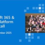 Microsoft 365 & Power Platform weekly call – 16th of September, 2025