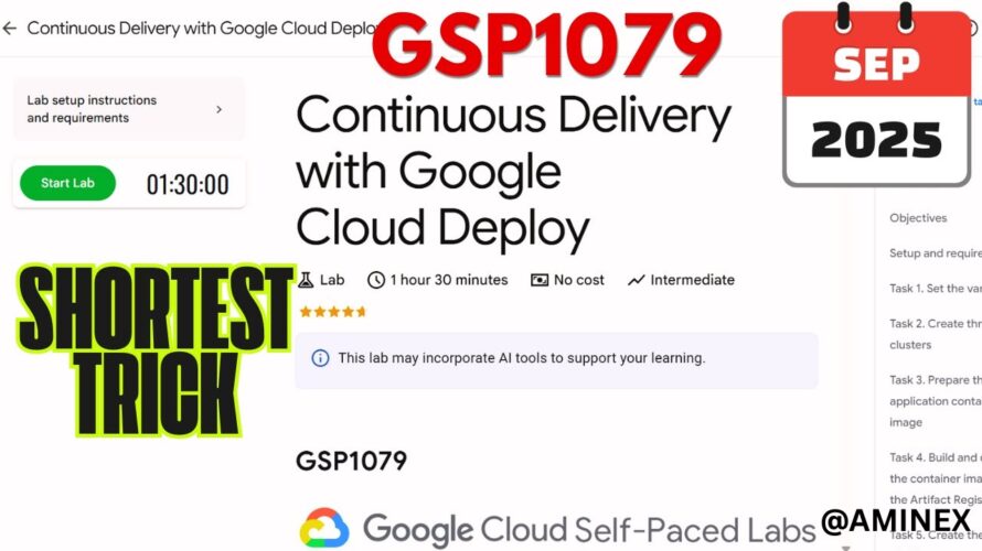 [NEW 2025] Continuous Delivery with Google Cloud Deploy | #GSP1079 | #qwiklabs | #arcade 🚀⚡