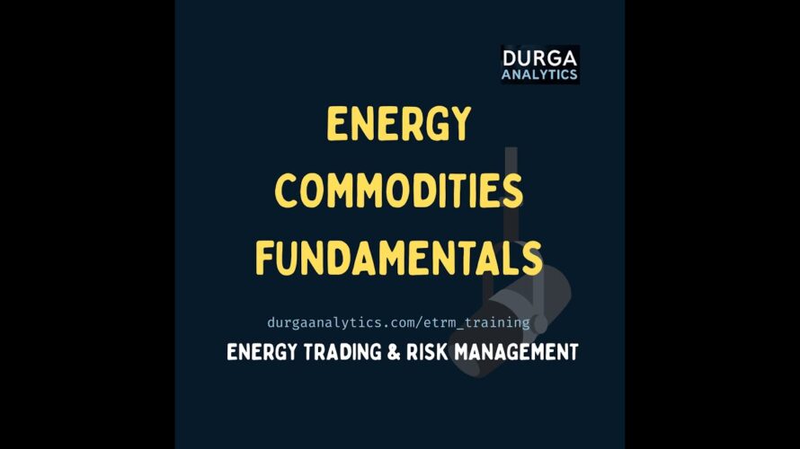 Energy Commodities Fundamentals Part-1 (Podcast Full Course) | Learn on the go