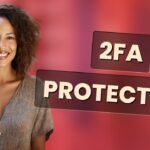 How Does Two-Factor Authentication Secure You on Public WiFi?