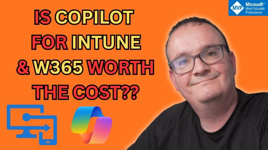 Is Copilot Worth $10,000/Month for Intune & Windows 365?