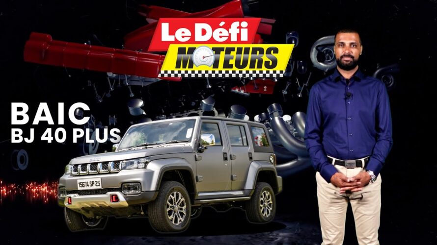 [Émission] Le Défi Moteurs – Essai du BAIC BJ 40 Plus