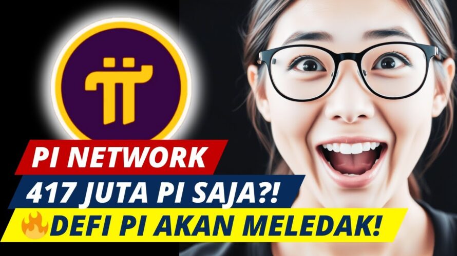 💥 HANYA 417 JUTA $Pi TERSISA! DeFi Pi Network SIAP MELEDAK! Harga Bisa TERBANG ke BULAN?! 🚀🔥
