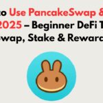 How to Use PancakeSwap & Yield Farm 2025 – Beginner DeFi Tutorial Swap, Stake & Rewards