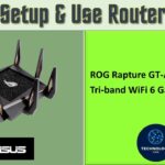 ASUS ROG Rapture GT AX11000 WiFi 6 Triband Gaming Router : Setup and Use