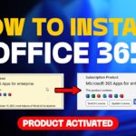 Download, Install, and Activate Microsoft Office 365 for FREE
