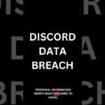 Hacker Leaked Sensitive Data On Discord Data Breach