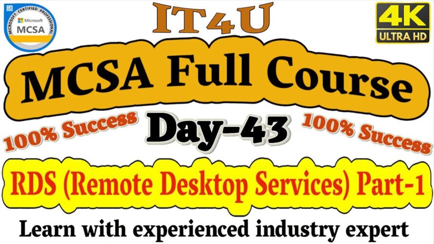 MCSA Full Course Day 43: RDS Remote Desktop Services Part-1